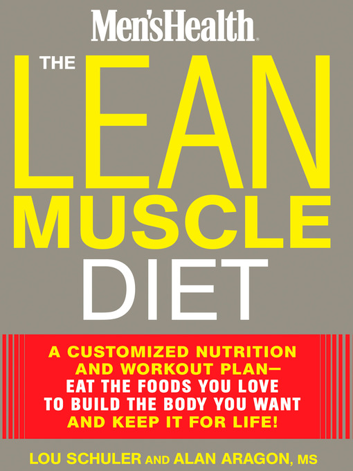Title details for The Lean Muscle Diet by Lou Schuler - Available